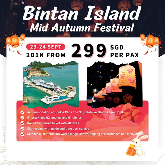 Bintan Island -Mid Autumn Festival (2D1N)